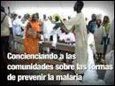 Ir al video Campaña de prevención de la malaria