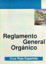 Reglamento General Organico de Cruz Roja Espa�ola