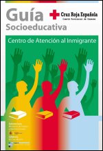 Gu�a socioeducativa: Centro de atenci�n al imnigrante