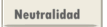Neutralidad