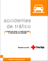 Accidentes de tr�fico.  Consejos y Pautas de Actuaci�n