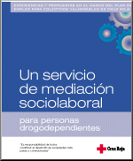 Un servicio de mediaci�n laboral para personas drogodependientes