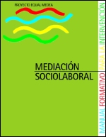 Mediacin Sociolaboral:  Manual formativo para la intervencin. (2 Edicin)