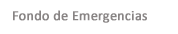 Ir al Fondo de Emergencias