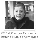 María del Carmen Fernández. Usuaria Plan de Alimentos